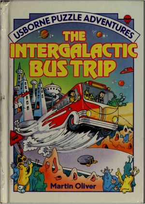 [Usborne Puzzle 05] • The Intergalactic Bus Trip